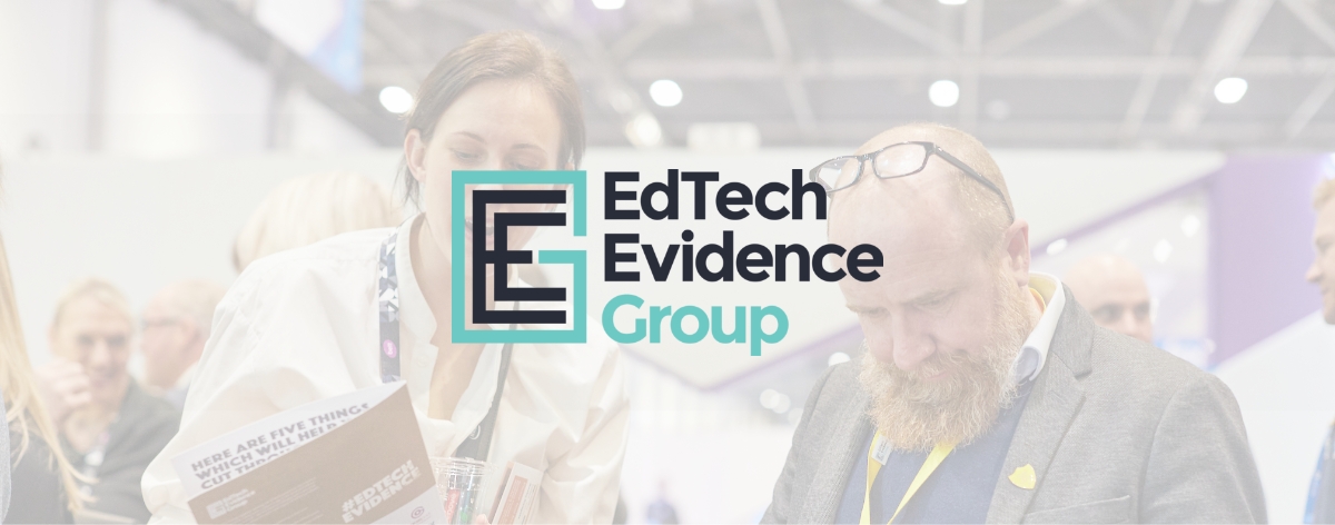 Why we have co-founded the EdTech Evidence Group